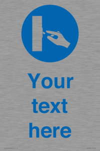 Custom Use Switch Sign